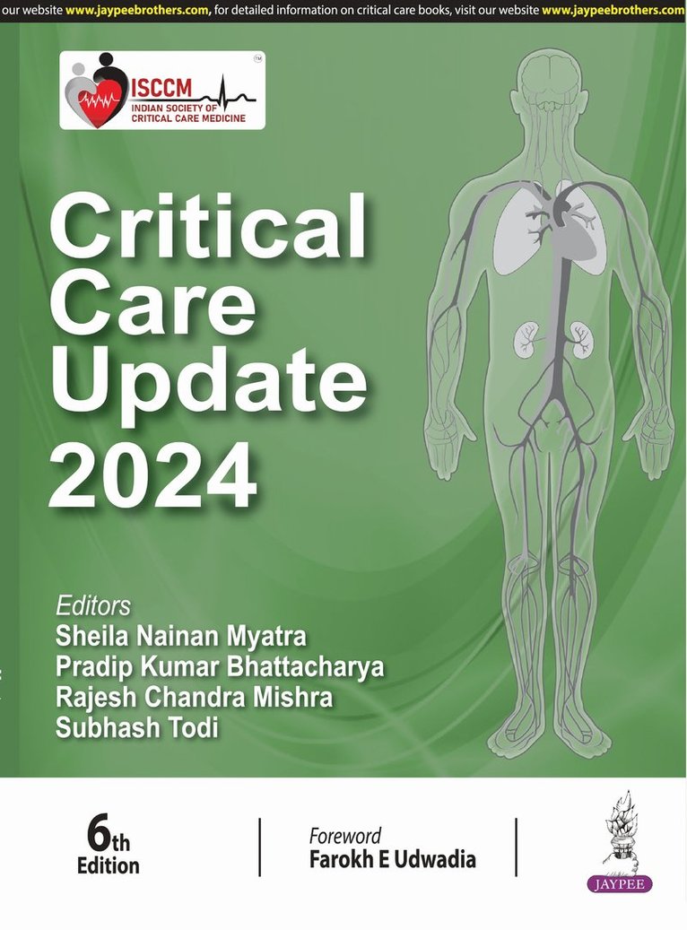 Sheila Nainan Myatra, Pradip Kumar Bhattacharya, Rajesh Chandra Mishra, Subhash Todi - Critical Care Update 2024, Häftad