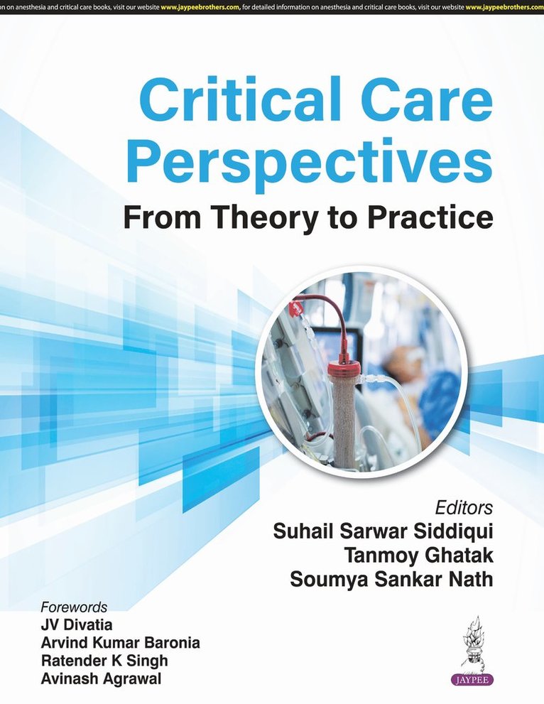 Suhail Sarwar Siddiqui, Tanmoy Ghatak, Soumya Sankar Nath - Critical Care Perspectives, Häftad
