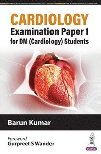 bokomslag Cardiology Examination Paper For DM (Cardiology) Students