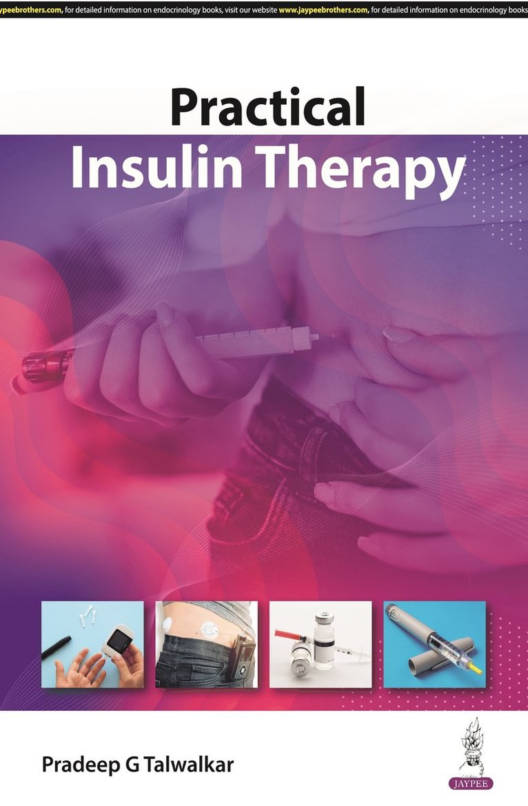 Pradeep G Talwalkar - Practical Insulin Therapy, Häftad