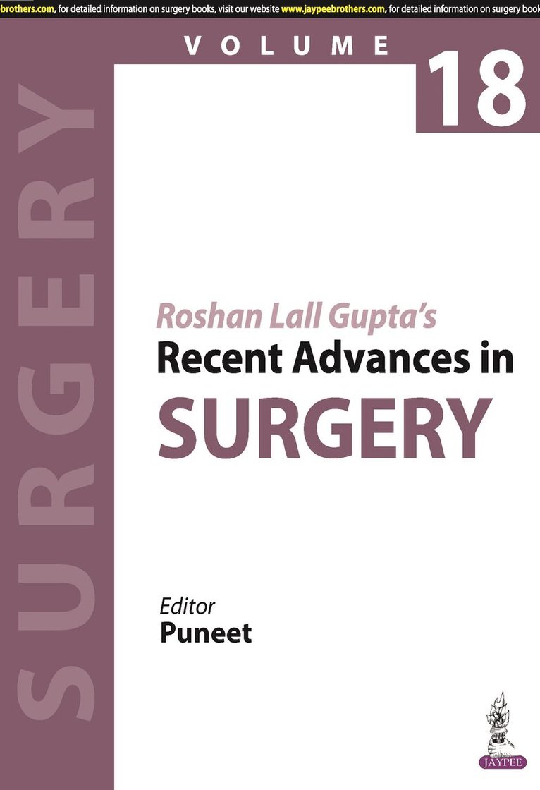 Roshan Lall Gupta’s Recent Advances in Surgery (Volume 18)