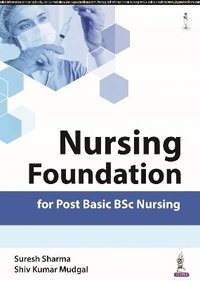 bokomslag Nursing Foundation for Post Basic BSc Nursing