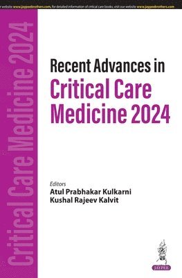 Recent Advances in Critical Care Medicine 2024