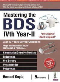 bokomslag Mastering the BDS IVth Year-II