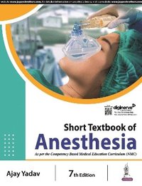 bokomslag Short Textbook of Anesthesia