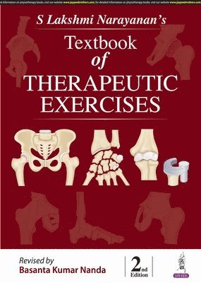 Basanta Kumar Nanda - S Lakshmi Narayanan's Textbook of Therapeutic Exercises, Häftad