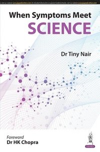 bokomslag When Symptoms Meet Science