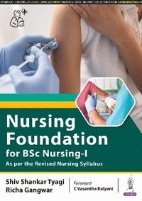 bokomslag Nursing Foundation for BSc Nursing-1