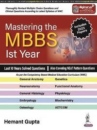 bokomslag Mastering the MBBS 1st Year