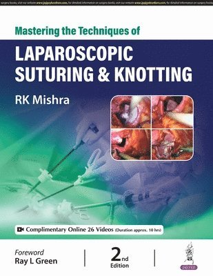 bokomslag Mastering the Techniques of Laparoscopic Suturing & Knotting