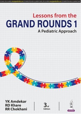 YK Amdekar, RR Chokhani, RD Khare - Lessons from the Grand Rounds 1, Häftad