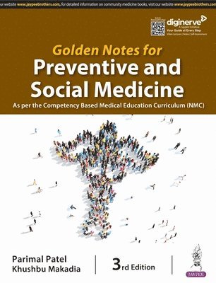 Golden Notes for Preventive and Social Medicine 1