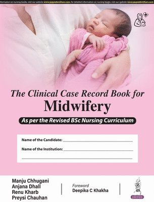 bokomslag The Clinical Case Record Book for Midwifery