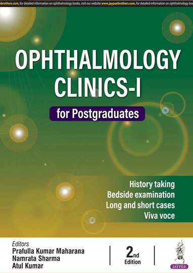 Prafulla Kumar Maharana, Namrata Sharma, Atul Kumar - Ophthalmology Clinics-1 for Postgraduates, Häftad