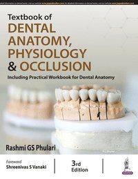 bokomslag Textbook of Dental Anatomy, Physiology & Occlusion