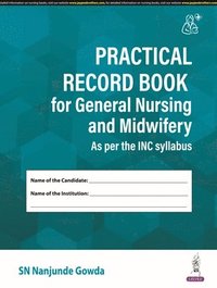 bokomslag Practical Record Book for General Nursing and Midwifery