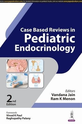 Vandana Jain, Ram K Menon - Case Based Reviews in Pediatric Endocrinology, Häftad