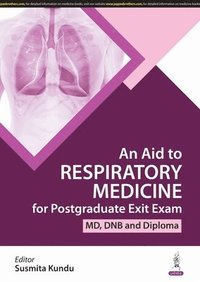 bokomslag An Aid to Respiratory Medicine for Postgraduate Exit Exam