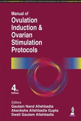 bokomslag Manual of Ovulation Induction & Ovarian Stimulation Protocols