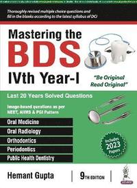 bokomslag Mastering the BDS IVth Year-I