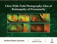 bokomslag Ultra-Wide Field Photography Atlas of Retinopathy of Prematurity