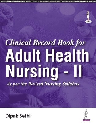 bokomslag Clinical Record Book for Adult Health Nursing - II