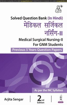 bokomslag Medical Surgical Nursing-II for GNM Students