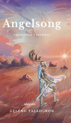 Gelend Talahuron - Angelsong, Inbunden