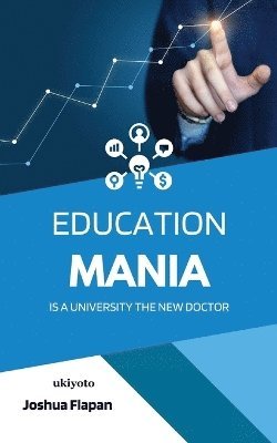 bokomslag Education Mania