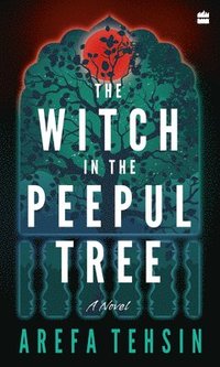 bokomslag Witch In The Peepul Tree