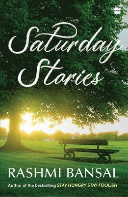 Rashmi Bansal - Saturday Stories, Häftad