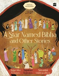 bokomslag A Star Named Bibha And Other Stories