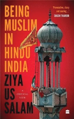 Being Muslim in Hindu India 1