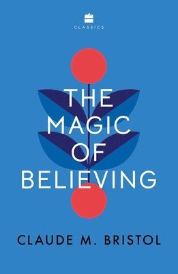 bokomslag Magic of Believing