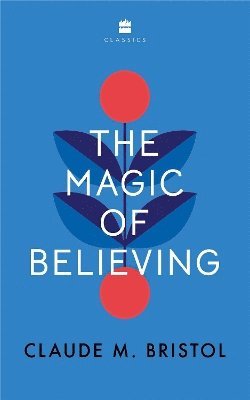 The Magic of Believing 1