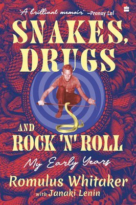 Snakes, Drugs and Rock 'N' Roll 1