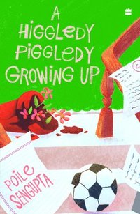 bokomslag A Higgledy Piggledy Growing Up