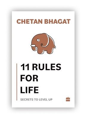 Chetan Bhagat - 11 Rules For Life, Häftad