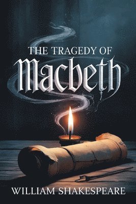 William Shakespeare - Tragedy of Macbeth, Häftad