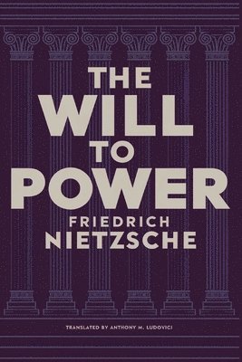bokomslag Will to Power by Friedrich Nietzsche