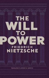 bokomslag Will to Power by Friedrich Nietzsche