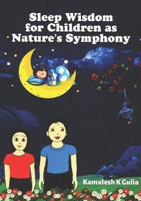 Sleep Wisdom for Children as Nature's Symphony 1