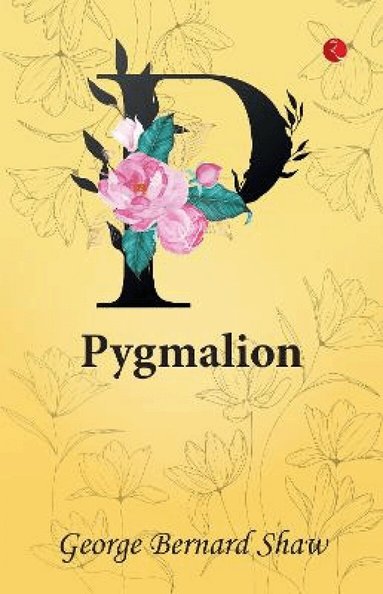 George Bernard Shaw - Pygmalion, Häftad