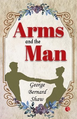 Arms And The Man 1