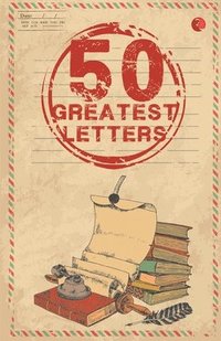 bokomslag 50 Greatest Letters