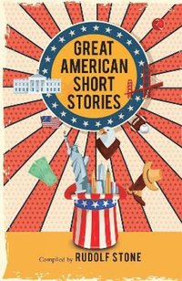 bokomslag Great American Short Stories