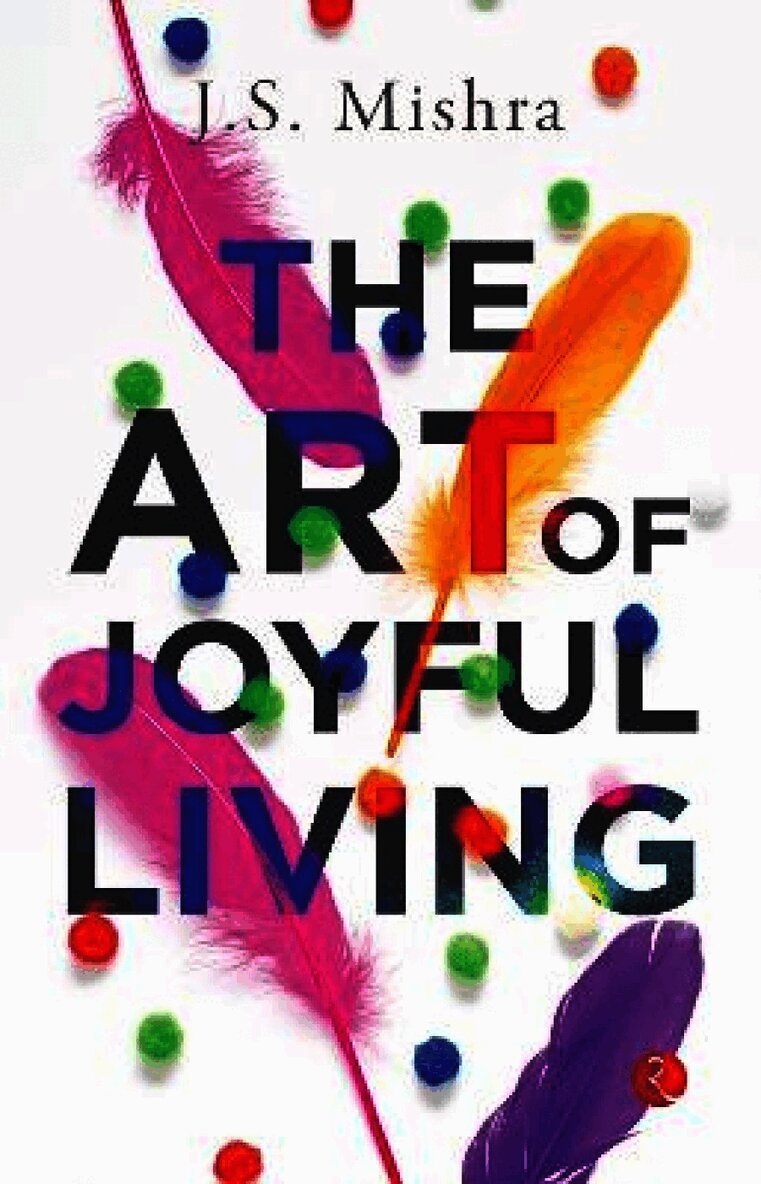 Art Of Joyful Living