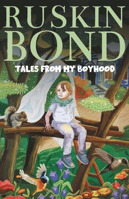 Tales from My Boyhood 1