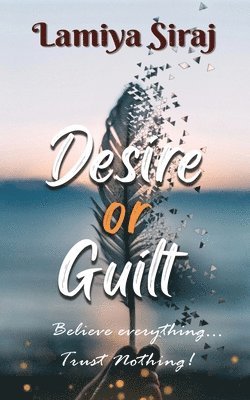 bokomslag Desire or Guilt