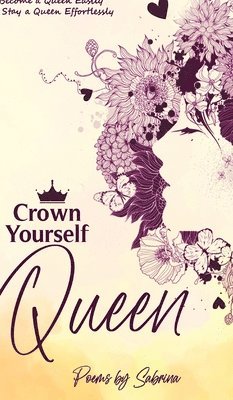 bokomslag Crown Yourself Queen